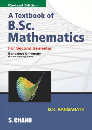 A Textbook of B.Sc. Mathematics for Second Semester 01 Edition