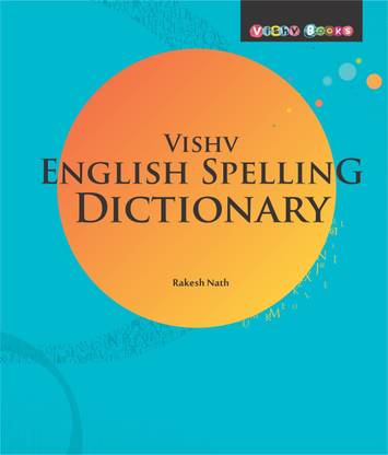 Vishv English Spelling Dictionary(P.B)