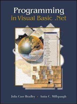 Programming in Visual Basic. NET (With CD) 4th  Edition