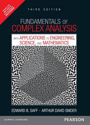 Fundamentals of Complex Analysis with Applications to Engineering, Science and Mathematics 3rd  Edition