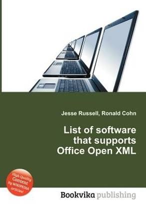 List of Software That Supports Office Open XML