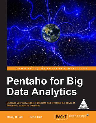 Pentaho for Big Data Analytics 1st  Edition