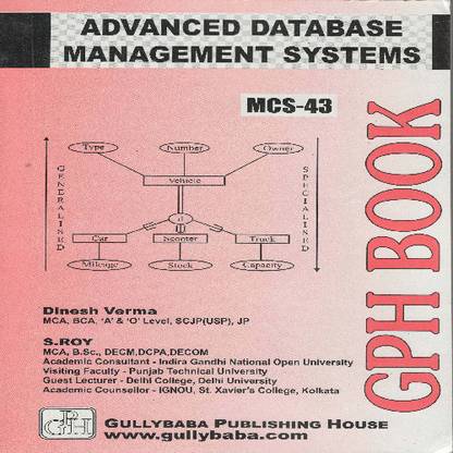 MCS-043 Advanced Database Management Systems (IGNOU Help book for MCS-043 in English Medium)