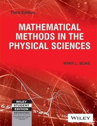 Mathematical Methods in the Physical Sciences