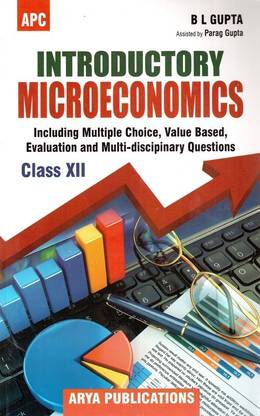 Introductoy Microeconomics Class Xii B L Gupta