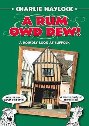 A Rum Owd Dew!