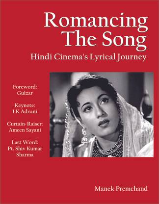 Romancing the Song: Hindi Cinema's Lyrical Journey