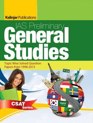 UPSC Portal IAS Preliminary General Studies: Topic Wise Solved Question Papers from 1998 - 2012  - Topic Wise Solved Question Papers from 1998 - 2013
