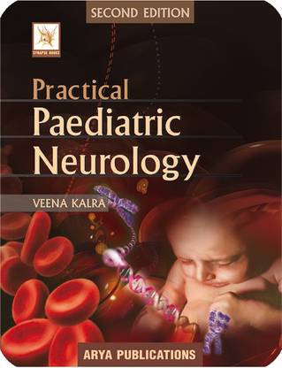 Practical Paediatric Neurology 2nd  Edition