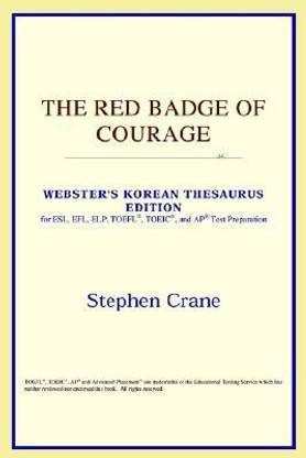 The Red Badge of Courage (Webster's Korean Thesaurus Edition)