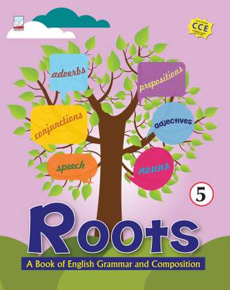 Roots – A Book of English Grammar and Composition