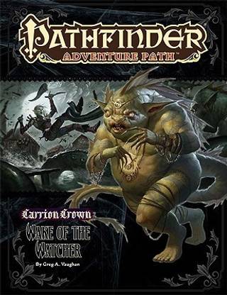 Pathfinder Adventure Path: Carrion Crown Part 4 - Wake of the Watcher