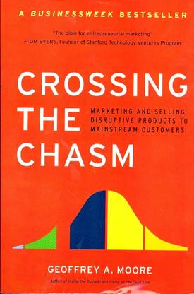 Crossing the Chasm