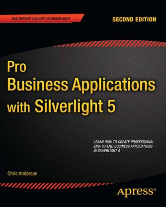 Pro Business Applications with Silverlight - 5