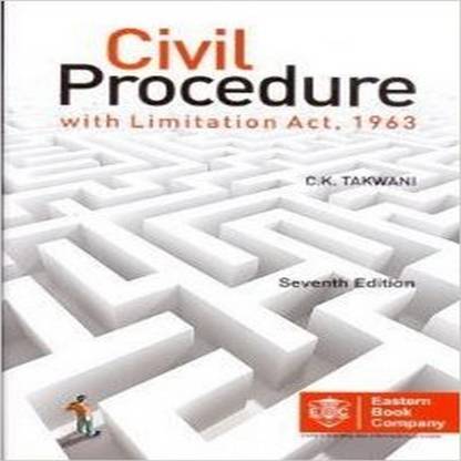 Civil Procedure (CPC) with Limitation Act, 1963  - Civil Procedure