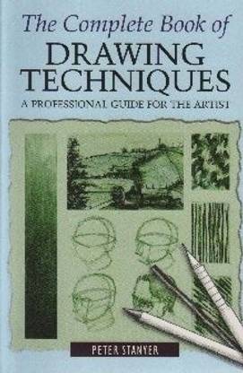 Complete Book of Drawing Techniques