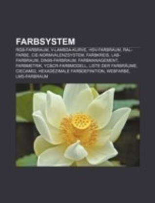 Farbsystem RgbFarbraum, VLambdaKurve, HsvFarbraum, RalFarbe, Cie
