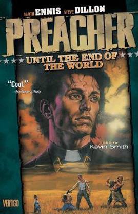 Preacher TP Vol 02 Until The End Of The World New