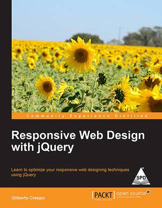 Responsive Web Design with jQuery 1st  Edition