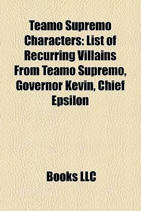 Teamo Supremo Characters