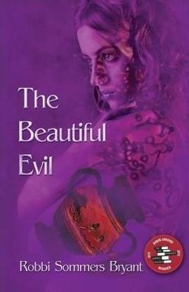The Beautiful Evil