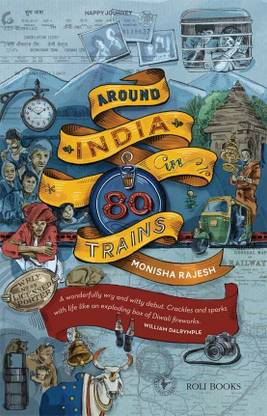 AROUND INDIA IN 80 TRAINS