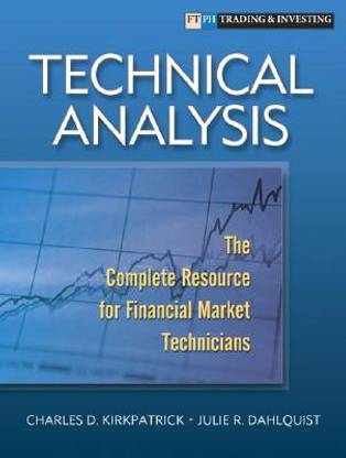 Technical Analysis  - The Complete Resource for Financial Market Technicians