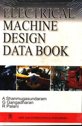 Electrical Machine Design Data Book 1st  Edition