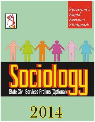 Sociology - 2014  - State Civil Services Prelims (Optional) 18th Edition