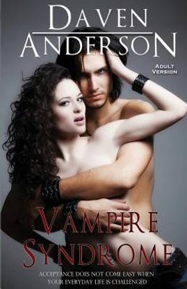Vampire Syndrome (Vampire Syndrome Saga, Book 1 Adult)