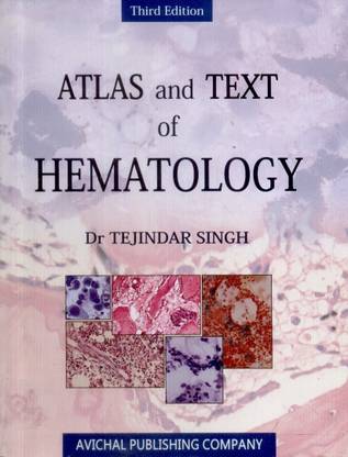 Atlas and Text of Hematology 3rd  Edition