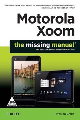 Motorola Xoom: the missing manual