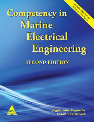 Competency in Marine Electrical Engineering, 2nd Edition (English, Paperback, Jagabandhu Majumder, Elstan Fernandez)