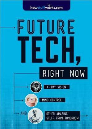 Future Tech, Right Now