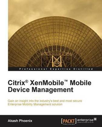 Citrix (R) XenMobile (TM) Mobile Device Management