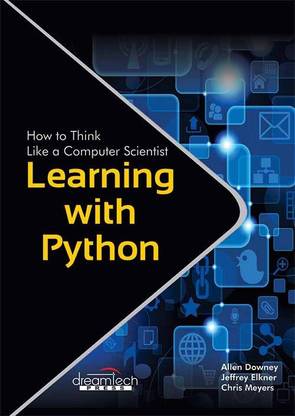 Learning with Python  - How to Think Like a Computer Scientist
