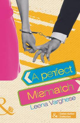 A Perfect Mismatch