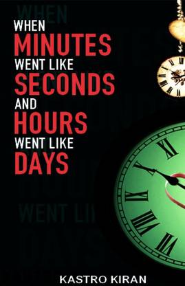 When Minutes Went Like Seconds And Hours Went Like Days