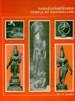 Parasuramesvara Temple at Gudimallam (A Probe into Its Origins)
