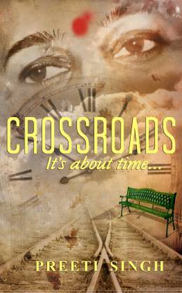 Crossroads  - Its About Time