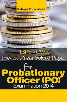 IBPS - CWE Previous Year Solved Paper for Probationary Officer (PO) Examination 2014 1st  Edition