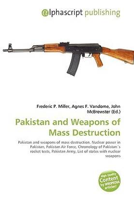 Pakistan and Weapons of Mass Destruction