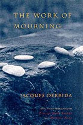 The Work of Mourning