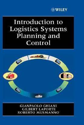 Introduction to Logistics Systems Planning and Control annotated edition Edition