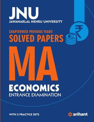 JNU M.A. Economics Chapterwise Previous Year Solved Papers Third Edition