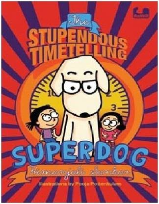 The Stupendous Timetelling Superdog