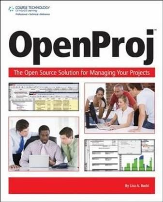OpenProj: The Open Source Solution for Managing Your Projects