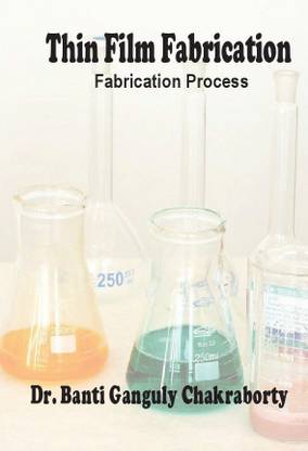Thin Film Fabrication  - Fabrication Process (Colored)