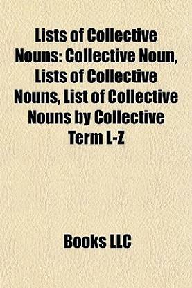 Lists of Collective Nouns