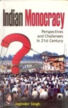 Indian Monocracy 01 Edition